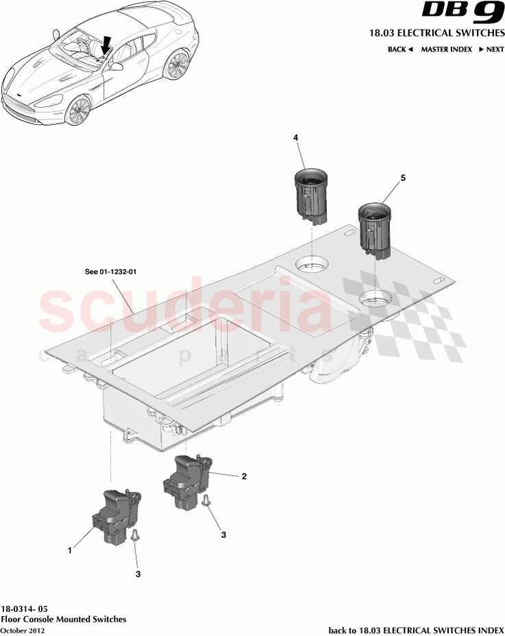 Floor Console Mounted Switches of Aston Martin Aston Martin DB9 (2013-2016)