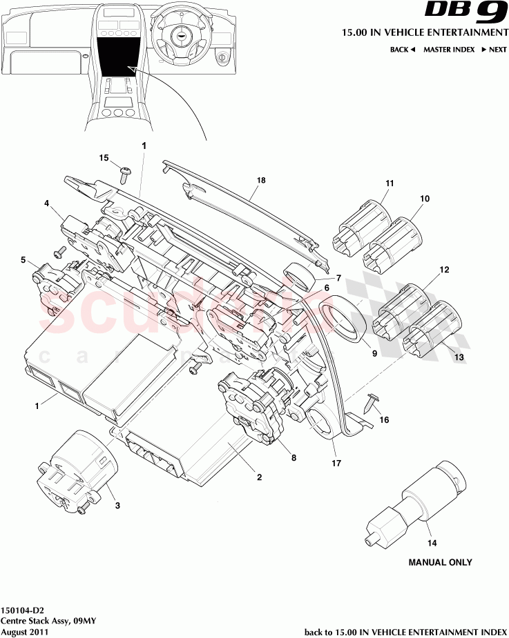 Centre Stack Assembly (2009) of Aston Martin Aston Martin DB9 (2004-2012)